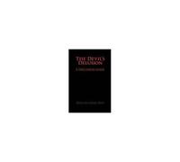 The Devil's Delusion, A Discussion Guide