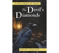 The Devil's Diamonds: The Witch of Biddle Creek - Book Five