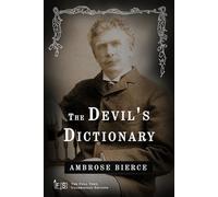 The Devil's Dictionary: Classic Edition Republished by North Publishers