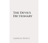 The Devil's Dictionary: Classic Edition Republished by North Publishers