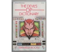 The Devil's Dp Dictionary by Stan Kelly-Bootle (1981-05-03)