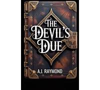 The Devil's Due: A dark academy paranormal reverse harem romance