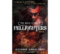 The Devil'S Engine: Hellfighters Alexander Gordon Smith (Auteur)