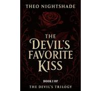 THE DEVIL'S FIRST KISS