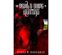 The Devil's Guide to Hunting