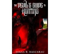 The Devil's Guide to Hunting