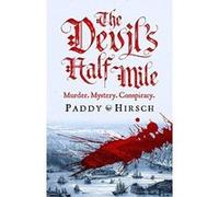 The Devil's Half Mile: A sweeping historical crime novel for fans of Golden Hill and Hamilton the Musical - [Version Originale] Inconnu (Auteur)