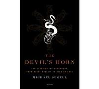The Devil's Horn Michael Segell (Auteur)