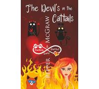 The Devil's in the Cattails: A Pawsitively Purrfect Quartet Made in Hell