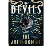 The devils Joe Abercrombie (Auteur)