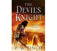 The Devil's Knight One warrior’s quest for salvation in the Third Crusade - P. W. Finch - Canelo Adventure - ebook (ePub) - Livre