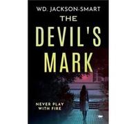 The Devils Mark by WD JacksonSmart WD JacksonSmart (Auteur)