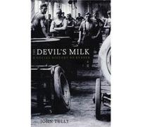 The Devils Milk by John Tully Tully, John (Auteur)