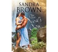 The Devil'S Own (Hardcover) Sandra Brown, (Auteur)