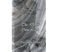 The Devil's Own Luck: Cascades of Blue and Green Series