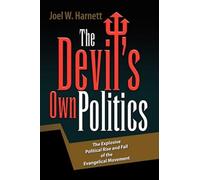 The Devil's Own Politics