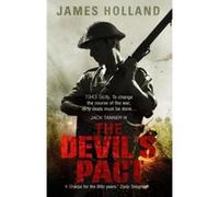 The Devil's Pact James Holland James Holland (Auteur)