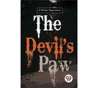 The Devils Paw - E. Phillips Oppenheim - Double 9 Books LLP - Livre en Anglais - Paperback E. Phillips OppenheimE. Phillips Oppenheim (Auteur)