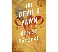 The Devils Pawn by Oliver Potzsch Oliver Poetzsch (Auteur)