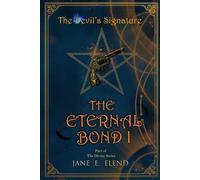 The Devil's Signature: Eternal Bond Part I
