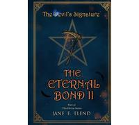 The Devil's Signature: Eternal Bond Part II