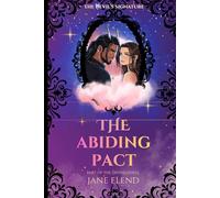 The Devil's Signature: The Abiding Pact: Celestial Edition