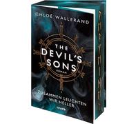 The Devil's Sons 2: Roman I Zusammen leuchten wir heller | Der Wattpad-Erfolg aus Frankreich - Bereits über 7,5 Millionen Leserinnen und Leser I Für ... 'Vikings' und 'Riverdale' I Bad Boys-Garantie