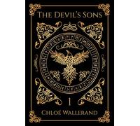 The Devil's Sons - Tome 01 - Chloé Wallerand - Plumes Du Web - relié - Roman