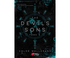 The Devil's Sons - Tome 04 - Chloé Wallerand - Plumes Du Web - broché - Roman