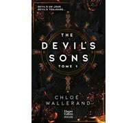 The Devil's Sons - tome 1: La dernière série évènement en romance, véritable best seller !