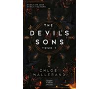 The Devil's Sons - tome 1 La dernière série évènement en romance, véritable best seller ! - Chloé Wallerand - Harpercollins - Poche - Roman