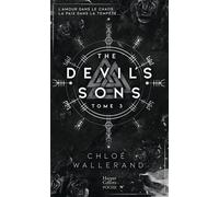 The Devil's Sons - tome 3 La dernière série évènement en romance, véritable best seller ! - Chloé Wallerand - Harpercollins - Poche - Roman