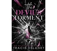 The Devil's Torment Eine spicy & düstere Age-Gap-Billionaire-Romance mit arrangierter Ehe - Tracie Delaney - Literary Queens - ebook (ePub) - Livre