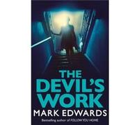 The Devils Work by Mark Edwards Inconnu (Auteur)