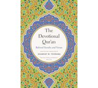 The Devotional Qur'an: Beloved Surahs and Verses