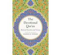 The Devotional Qur'an: Beloved Surahs and Verses