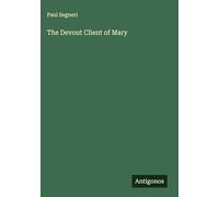 The Devout Client of Mary