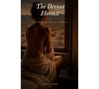 The Devout Hermit: A Sangre de Cristo Novella
