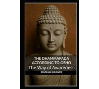 The Dhammapada According to Osho: The Way of Awareness