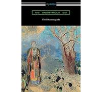 The Dhammapada (Translated By Albert J. Edmunds)