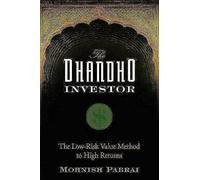 The Dhandho Investor – The Low-Risk Value Method to High Returns
