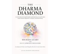 The Dharma Diamond: A compass for those searching for direction in uncertain times.