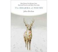 The Dharma of Poetry by John Brehm John Brehm (Auteur)