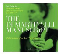 Eva Saladin – Di Martinelli-Manuskript: Violin Sonatas – CD – Integral