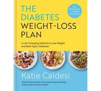 The Diabetes Weight-Loss Plan A Life-changing Method to Lose Weight and Beat Type 2 Diabetes - Katie Caldesi - Kyle Books - ebook (ePub) - Livre