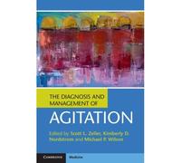 The Diagnosis And Management Of Agitation