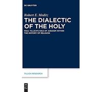 The Dialectic Of The Holy