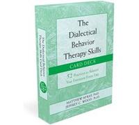 The Dialectical Behavior Therapy Skills Card Deck by Matthew McKay Matthew McKay (Auteur)