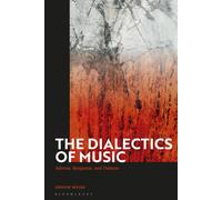 The Dialectics Of Music: Adorno, Benjamin, And Deleuze