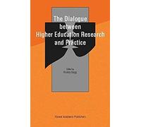 The Dialogue Between Higher Education Research And Practice